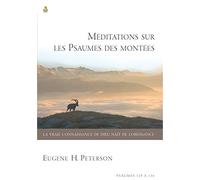 Méditations sur les Psaumes des montées