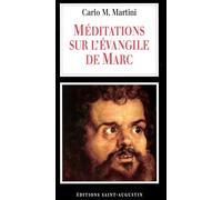Méditations sur l'Evangile Marc