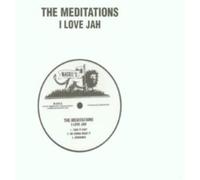 Meditations, The - I Love Jah