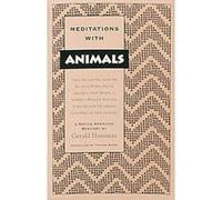 Meditations With Animals Gerald Hausman (Auteur)