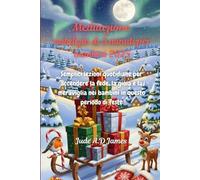 Meditazione natalizia di 5 minuti per bambini 2025: Semplici lezioni quotidiane per accendere la fede, la gioia e la meraviglia nei bambini in questo periodo di feste