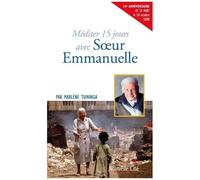 Méditer 15 Jours Avec Soeur Emmanuelle
