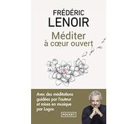 Méditer à coeur ouvert