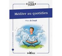 Méditer Au Quotidien