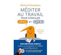 Méditer au travail + CD