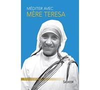 Méditer avec Mère Teresa