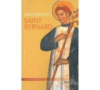Méditer avec Saint Bernard