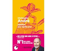 Méditer, jour après jour