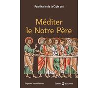 Méditer le Notre Père