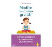 Méditer Pour Mieux Grandir