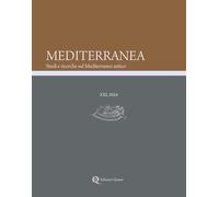 Mediterranea. Studi e ricerche sul Mediterraneo antico (2024) (Vol. 21)