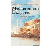 Mediterranean Diasporas - [Version Originale] Maurizio Isabella, Konstantina Zanou (Auteur)