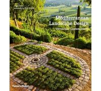 Mediterranean Landscape Design /anglais