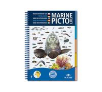 Mediterranean marine pictolife Méditerranée, Edition multilingue anglais-allemand-français-espagnol-italien - Antoine Dray - Pictolife - cartonné - Guide