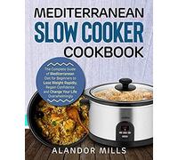 Mediterranean Slow Cooker Ckbk