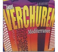 Verchuren, Andre - Andre Verchuren : Mediterranee [Import]