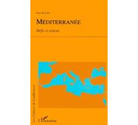 Méditerranée: défis et enjeux