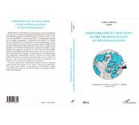 Méditerranée et mer noire entre mondialisation et régionalisation - Salgur Kançal - L'harmattan - broché - Etude