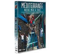 Méditerranée, Notre Mer À Tous