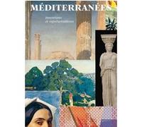 Méditerranées. Inventions et représentations Collectif (Auteur)