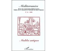 Mediterranees N°21 1999 : Modeles Antiques