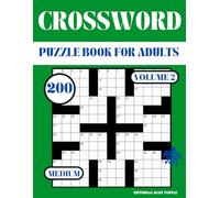 Medium Crossword Puzzle Book for Adults - Volume 2: 200 Medium Crosswords - Brain Training, Word Games, and Logic Puzzles