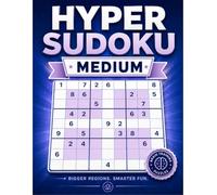 Medium Hyper Sudoku: 150 Puzzles with Solutions