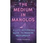 Medium In Manolos Lauren Robertson, (Auteur)