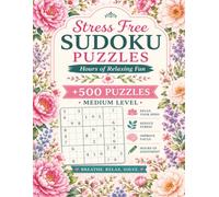 Medium Sudoku for summer: A Relaxing Sudoku Activity Book with Easy-to-Read Grids, Stress Relief Puzzles and Hours of Mind-Challenging Entertainment