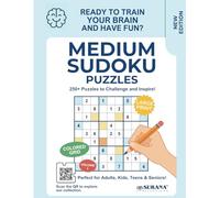 Medium Sudoku Large Print Puzzles: Engaging Brain Boosters for Intermediate Solvers | Strengthen Logic & Focus | Adults, Seniors, Teens & Kids | Easy Access Solutions via QR Code