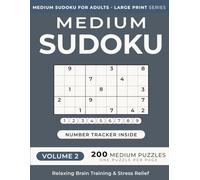 Medium Sudoku Puzzle Book for Adults -- Volume 2: 200 Medium Puzzles | One Puzzle Per Page | Large Print | 8.5" x 11" | for Relaxing Brain Training and Stress Relief