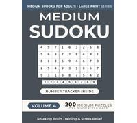 Medium Sudoku Puzzle Book for Adults -- Volume 4: 200 Medium Puzzles | One Puzzle Per Page | Large Print | 8.25" x 11" | for Relaxing Brain Training and Stress Relief