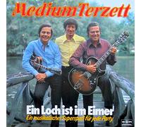MEDIUM TERZETT - Ein Loch ist im Eimer / 32 933 4