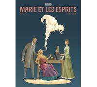 Médiums - Tome 1 - Marie et les esprits