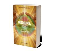 Médiums, (vraie) science, (fausses) croyances ? - Patrick Sbalchiero - L'opportun Eds De - broché - Essai