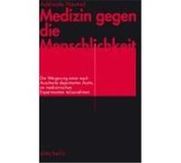 Medizin gegen die Menschlichkeit Hautval, Adélaide (Auteur)