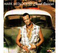 Medlock,Mark - Cloud Dancer [Import]