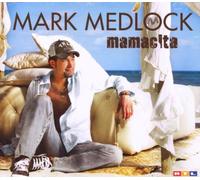 Medlock,Mark - Mamacita/Basic [Import]