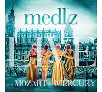 Medlz - Von Mozart Bis Mercury