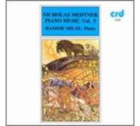 Medtner - Piano Sonata/Romantic Sketches for The Young