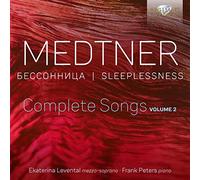 Medtner: Sleeplessness, Complete Songs, Vol.2