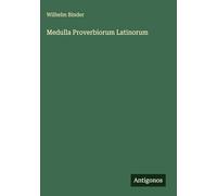 Medulla Proverbiorum Latinorum
