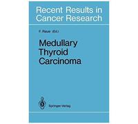 Medullary Thyroid Carcinoma