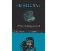 Medusa by Martine Desjardins Martine Desjardins (Auteur)