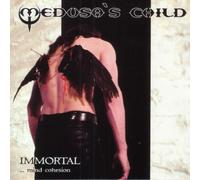 Medusa'S Child - Immortal