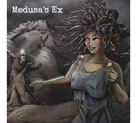 Medusa's Ex - Medusa's EX