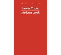 Medusa's Laugh - Hélène Cixous - Penguin - ebook (ePub) - Livre