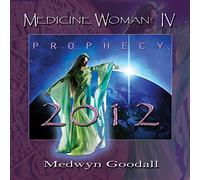 Medwyn Goodall - Medicine Woman Iv