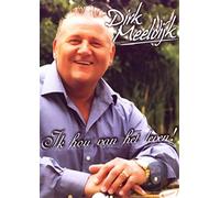 Meeldijk, Dirk - Ik Hou Van Het Leven Dvd