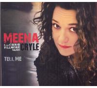 Meena Cryle & the Chris - Tell Me
